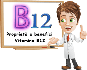 Proprietà e benefici Vitamina B12