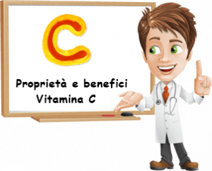 Proprietà e benefici Vitamina C