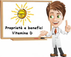 Proprietà e benefici Vitamina D