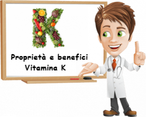Proprietà e benefici Vitamina K